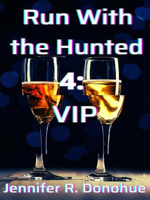 cover image of Run With the Hunted 4